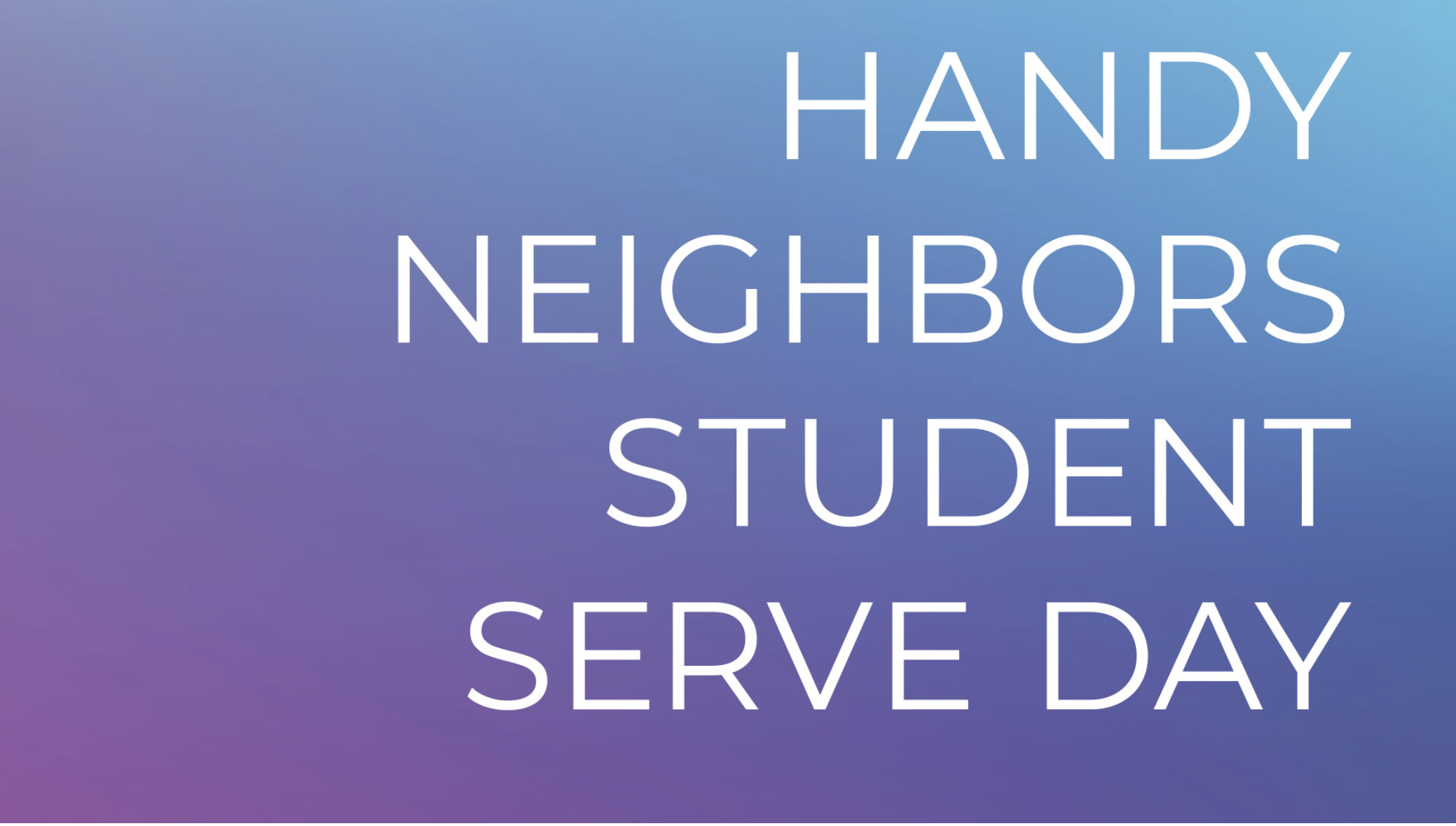 Cottonwood Creek Church - Handy Neighbors Student Serve Day