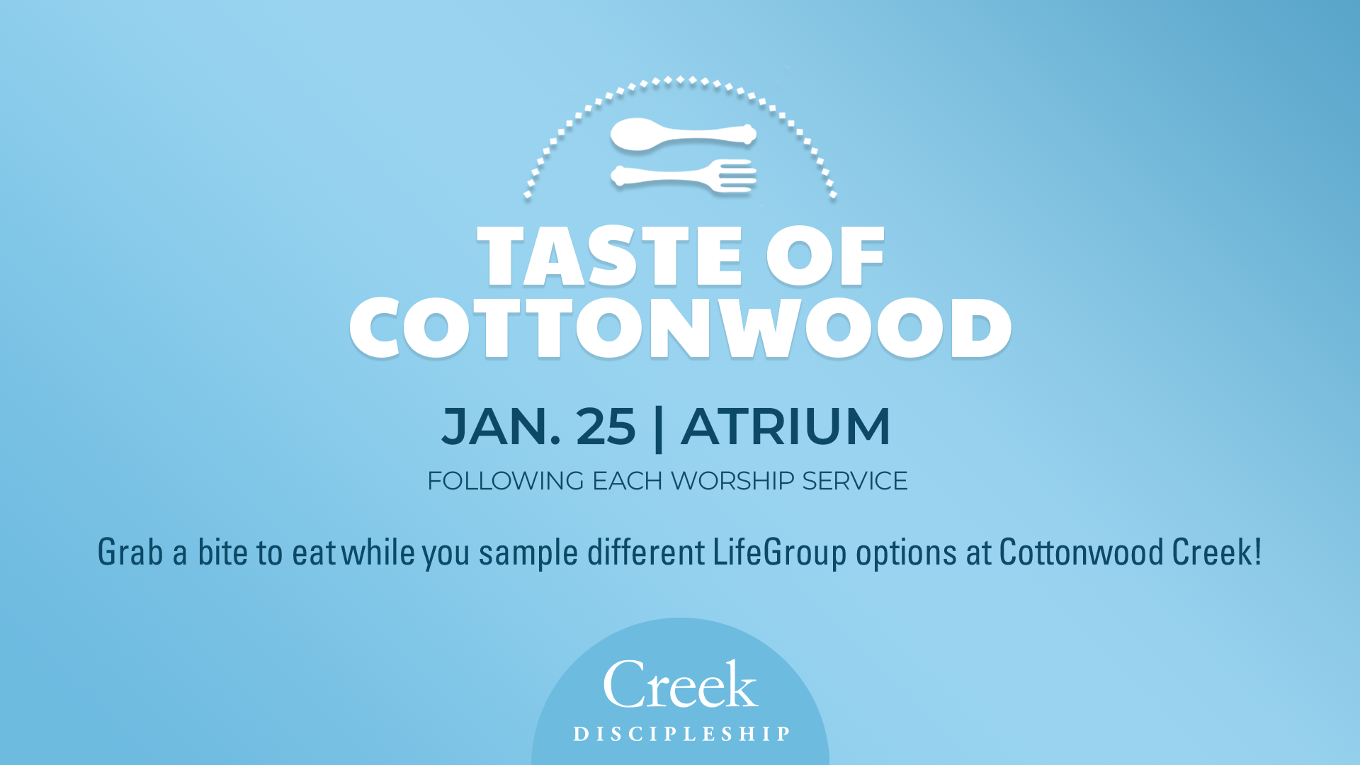 Cottonwood Creek Church - Taste of Cottonwood