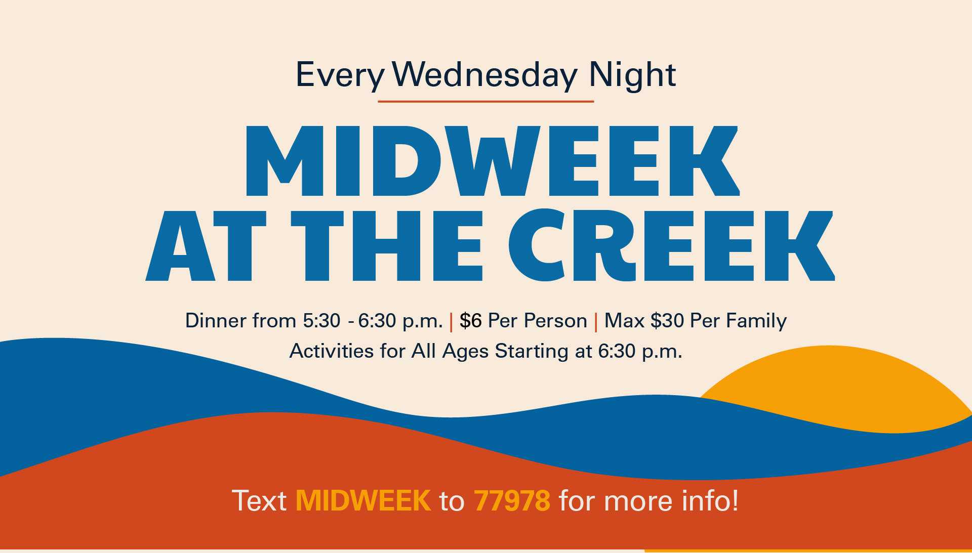 Cottonwood Creek - Midweek Returning